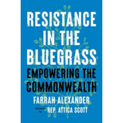 Resistance in the Bluegrass: Empowering the Commonwealth
