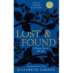 Lost & Found: A Treasure Trove of Folk Tales