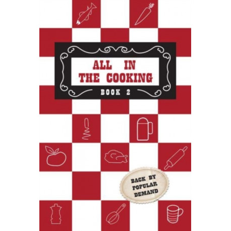 All in the Cooking - Book II