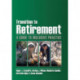 Transition to Retirement: A Guide to Inclusive Practice