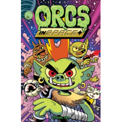 Orcs in Space Vol. 2