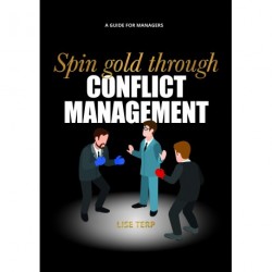Spin gold through conflict management