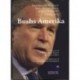 Bushs Amerika