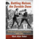 Battling Nelson, the Durable Dane: World Lightweight Champion, 1882-1954