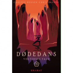 Dødedans: Vogternes fald 1