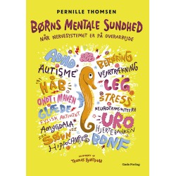 Børns mentale sundhed, BB: Når nervesystemet er på overarbejde