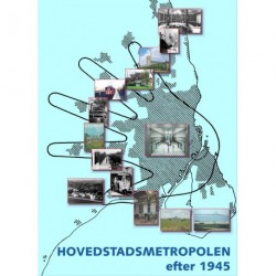 Hovedstadsmetropolen efter 1945