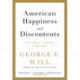 American Happiness and Discontents: The Unruly Torrent, 2008-2020