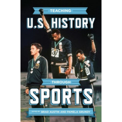 Teaching U.S. History Through Sports