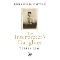 The Interpreter's Daughter: A remarkable true story of feminist defiance in 19th Century Singapore
