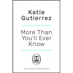 More Than You'll Ever Know: The suspenseful and heart-pounding Radio 2 Book Club pick