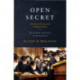 Open Secret: Postmessianic Messianism and the Mystical Revision of Menahem Mendel Schneerson