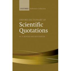 Oxford Dictionary of Scientific Quotations