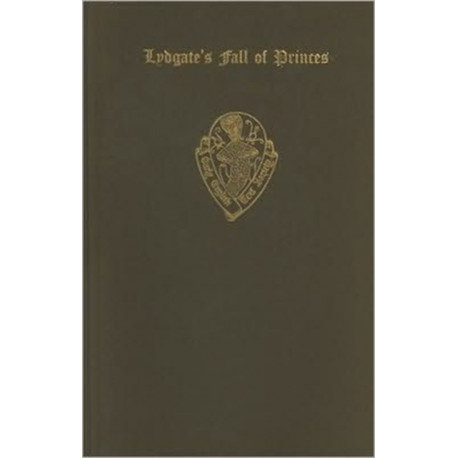 Lydgate's Fall of Princes: Vol. II