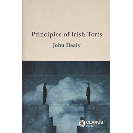 Principles of Irish Torts