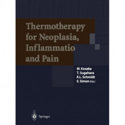 Thermotherapy for Neoplasia, Inflammation, and Pain