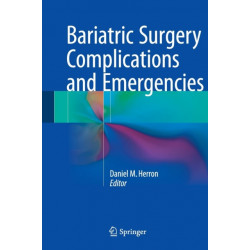 Bariatric Surgery Complications and Emergencies