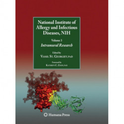 National Institute of Allergy and Infectious Diseases, NIH: Volume 3: Intramural Research