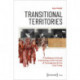 Transitional Territories: Confluence of Art and Anthropology in the Practices of Contemporary Artists from Turkey