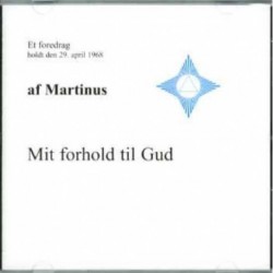 Mit forhold til Gud (CD 8): Lydforedrag på CD