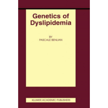 Genetics of Dyslipidemia