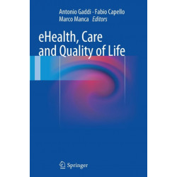eHealth, Care and Quality of Life