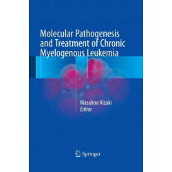 Molecular Pathogenesis and Treatment of Chronic Myelogenous Leukemia