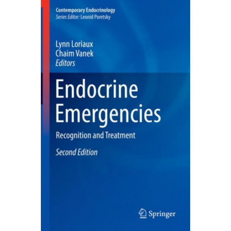 Endocrine Emergencies: Recognition and Treatment