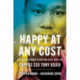Happy at Any Cost: The Revolutionary Vision and Fatal Quest of Zappos CEO Tony Hsieh
