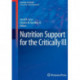 Nutrition Support for the Critically Ill