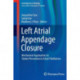 Left Atrial Appendage Closure: Mechanical Approaches to Stroke Prevention in Atrial Fibrillation