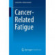 Cancer-Related Fatigue