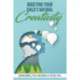 Boosting Your Child's Natural Creativity