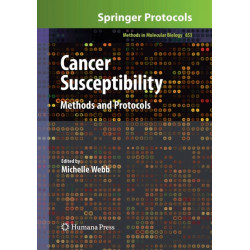 Cancer Susceptibility: Methods and Protocols