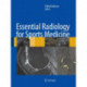 Essential Radiology for Sports Medicine