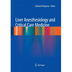 Liver Anesthesiology and Critical Care Medicine