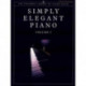 Steinway Library of Piano Music: Simply Elegant Piano. Vol.1 (UK Version)