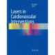 Lasers in Cardiovascular Interventions