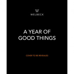 A Year of Good Things: 365 micro-moments to bring you joy