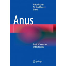 Anus: Surgical Treatment and Pathology