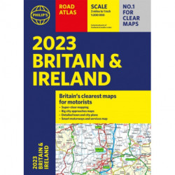2023 Philip's Road Atlas Britain and Ireland: (A4 Paperback)