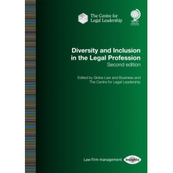Diversity and Inclusion in the Legal Profession: Second Edition