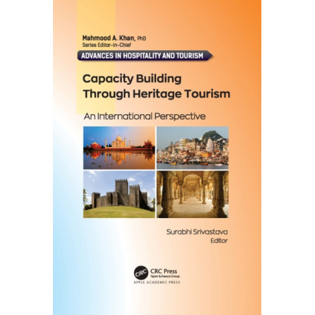 Capacity Building Through Heritage Tourism: An International Perspective