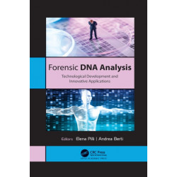 Forensic DNA Analysis: Technological Development and Innovative Applications