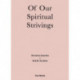 Of Our Spiritual Strivings: Two Works Series Vol. 4.