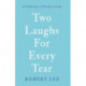 Two Laughs For Every Tear: A Collection of Poems on Life