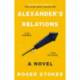 Alexander's Relations: Five Friends... Five Decades