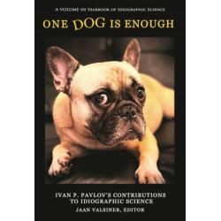 One Dog Is Enough: Ivan P. Pavlov's Contributions to Idiographic Science
