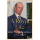 A Royal Life