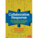 Collaborative Response: Three Foundational Components That Transform How We Respond to the Needs of Learners